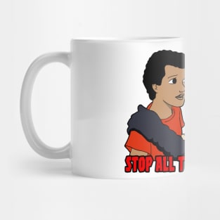 Stop All The Downloadin' Mug